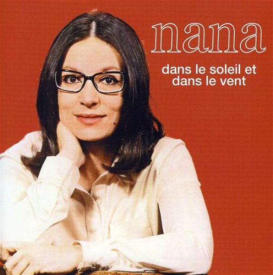 Cover for Nana Mouskouri · Dans Le Soleil et Dans Le (CD) (1999)
