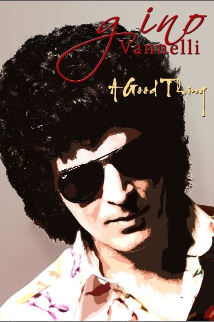 Cover for Gino Vannelli · A Good Thing (CD) (2009)