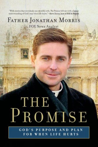 Cover for Jonathan Morris · The Promise: God's Purpose and Plan for When Life Hurts (Paperback Book) [Reprint edition] (2009)