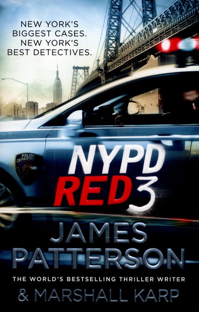 Cover for James Patterson · NYPD Red 3: A chilling conspiracy – and a secret worth dying for… - NYPD Red (Paperback Bog) (2015)