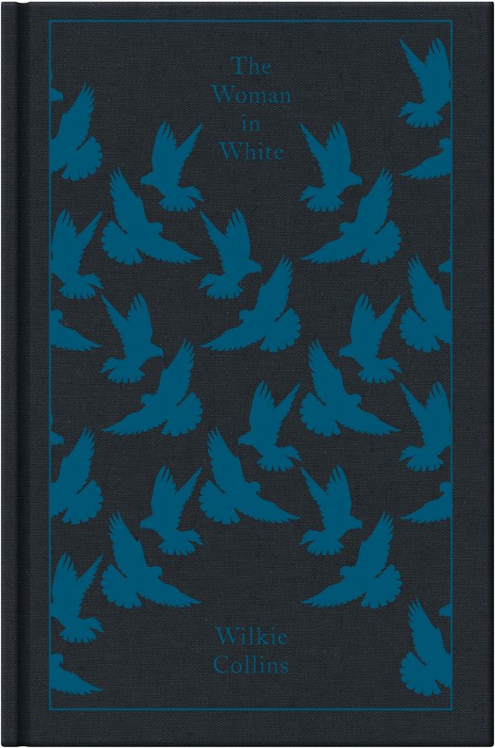 Cover for Wilkie Collins · The Woman in White - Penguin Clothbound Classics (Gebundenes Buch) (2009)