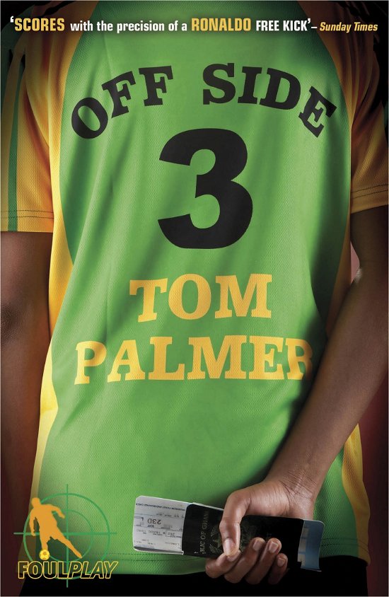 Cover for Tom Palmer · Foul Play: Off Side - Foul Play (Taschenbuch) (2010)