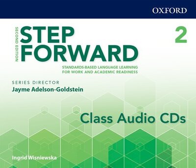 Step Forward: Level 2: Class Audio CD: Standards-based language learning for work and academic readiness - Step Forward - Oxford Editor - Lydbok - Oxford University Press - 9780194493420 - 1. august 2017