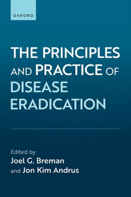 The Principles and Practice of Disease Eradication (Paperback Book) (2024)