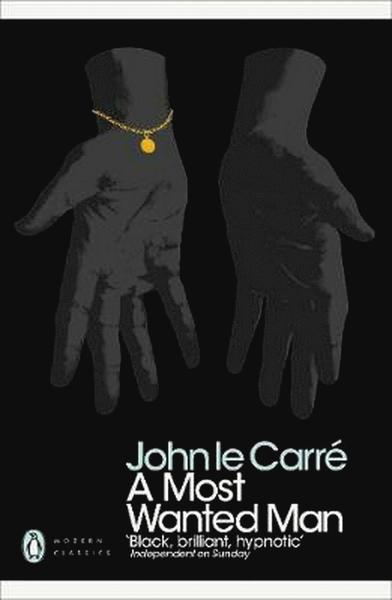 A Most Wanted Man - Penguin Modern Classics - John Le Carre - Books - Penguin Books Ltd - 9780241322420 - September 27, 2018