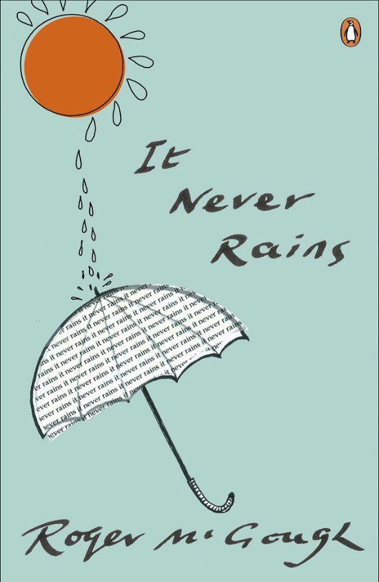Cover for Roger McGough · It Never Rains (Paperback Bog) [Ed edition] (2014)