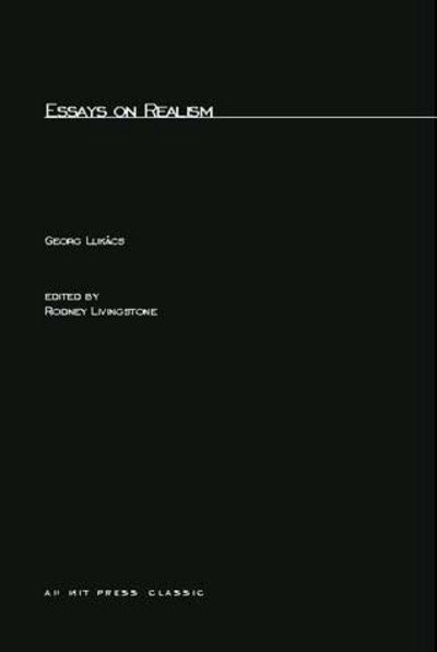 Cover for Georg Lukacs · Essays On Realism - The MIT Press (Paperback Book) (1983)