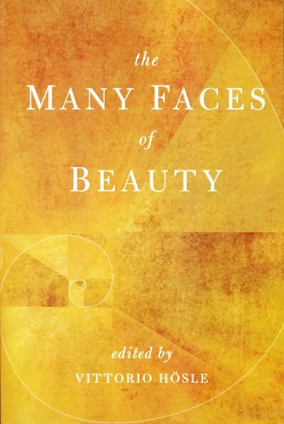 Cover for Vittorio Hösle · Many Faces of Beauty (Book) (2022)
