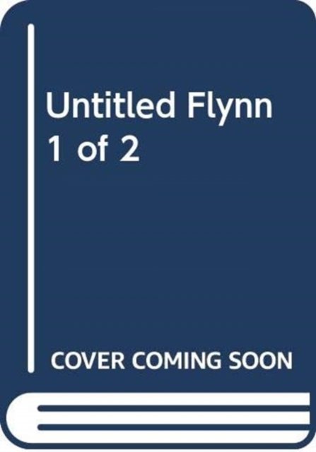 Cover for Gillian Flynn · Untitled Flynn 1 of 2 (Paperback Bog) (2018)