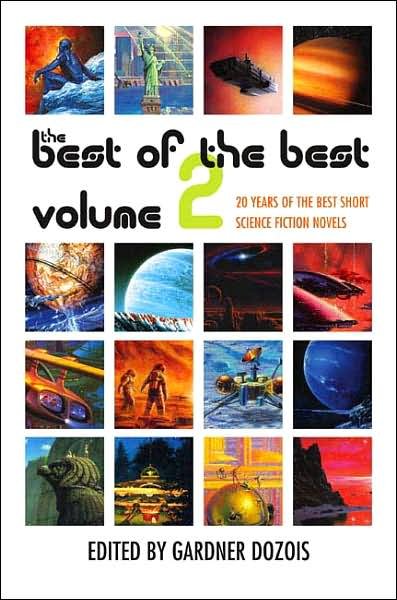 Cover for Gardner Dozois · The Best of the Best Volume 2: 20 Years of the Best Short Science Fiction Novels (Paperback Bog) (2007)