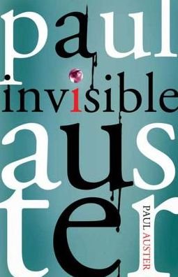Cover for Paul Auster · Invisible: A Novel (Paperback Bog) (2010)