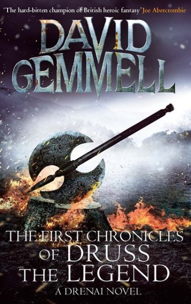 Cover for David Gemmell · The First Chronicles Of Druss The Legend - Drenai (Taschenbuch) (2012)