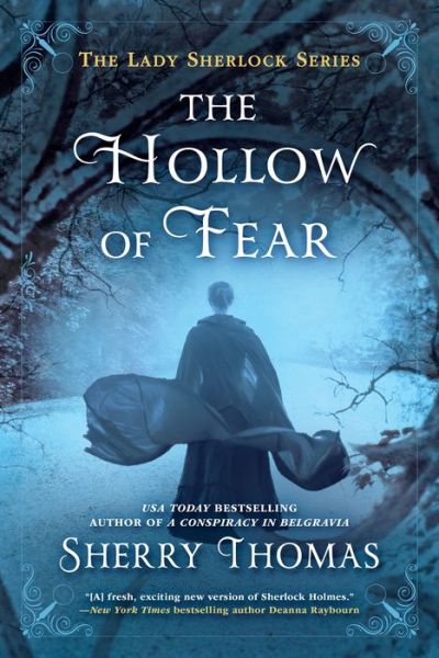 The Hollow of Fear - The Lady Sherlock Series - Sherry Thomas - Books -  - 9780425281420 - October 2, 2018