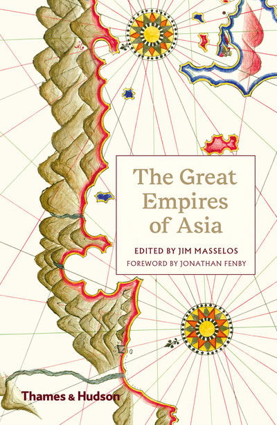 Cover for Jim Masselos · The Great Empires of Asia (Taschenbuch) (2018)