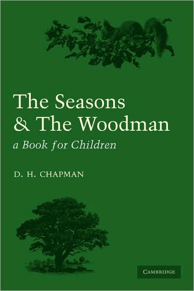 Seasons and Woodman - Chapman - Książki - Cambridge University Press - 9780521141420 - 25 marca 2010