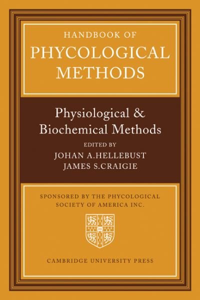 Cover for Johan a Hellebust · Handbook of Phycological Methods: Physiological and Biological Methods (Pocketbok) (2011)