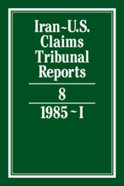 Cover for J C Adlam · Iran-U.S. Claims Tribunal Reports: Volume 8 - Iran-U.S. Claims Tribunal Reports (Innbunden bok) (1987)