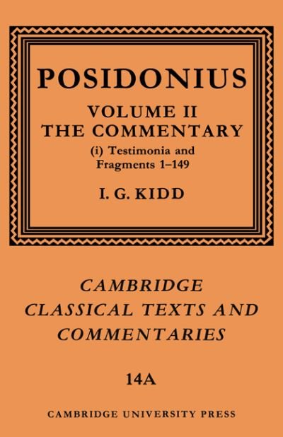 Cover for Posidonius · Posidonius: Volume 2, Commentary, Part 1 - Cambridge Classical Texts and Commentaries (Pocketbok) (2004)