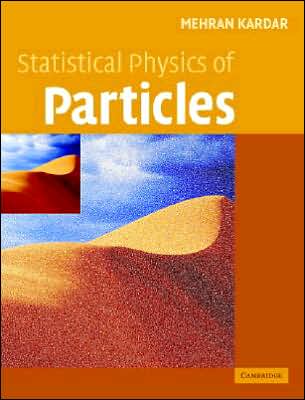 Cover for Kardar, Mehran (Massachusetts Institute of Technology) · Statistical Physics of Particles (Hardcover Book) (2007)