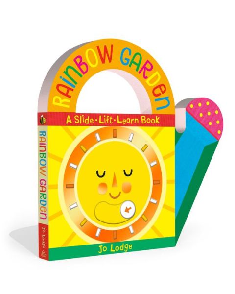 Rainbow Garden: A Slide-Lift-Learn Book - Concepts to Carry - Jo Lodge - Books - Random House USA Inc - 9780593179420 - May 5, 2020