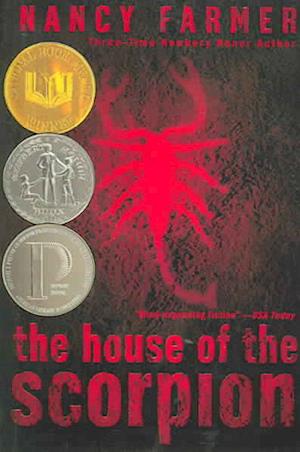 Cover for Nancy Farmer · House of the Scorpion (Hardcover Book) (2004)