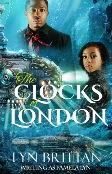 Cover for Lyn Brittan · The Clocks of London (Paperback Book) (2014)