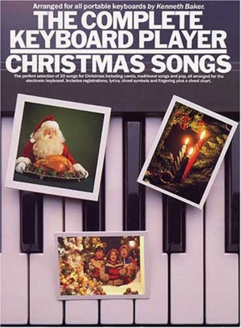 Cover for Lord Kenneth Baker · The Complete Keyboard Player: Christmas Songs (Book) (2000)