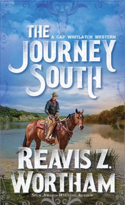 Cover for Reavis Z. Wortham · The Journey South (Pocketbok) (2024)