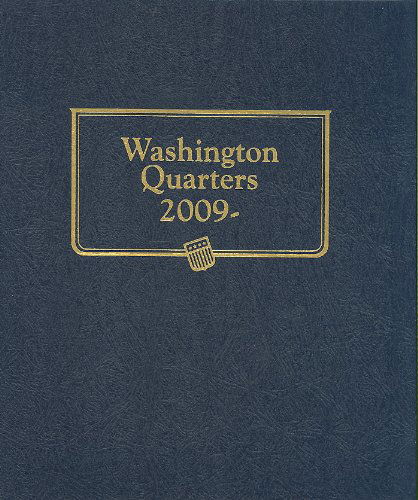 Cover for Whitman Publishing · 2009 Washington Quarter Album with Territory Page (State Series Quarters Album with New Territories) (Inbunden Bok) (2008)