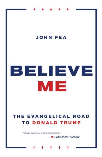 Cover for Fea  John · Believe Me (Paperback Book) (2020)