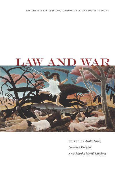 Cover for Austin Sarat · Law and War - The Amherst Series in Law, Jurisprudence, and Social Thought (Hardcover Book) (2014)