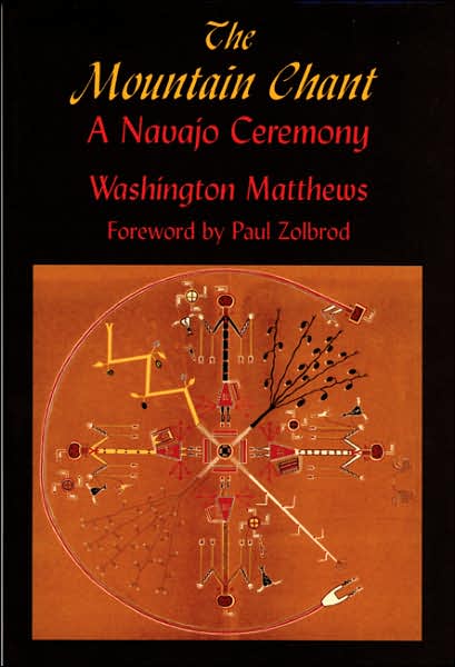 Cover for Washington Matthews · The Mountain Chant: A Navajo Ceremony (Paperback Book) (2006)