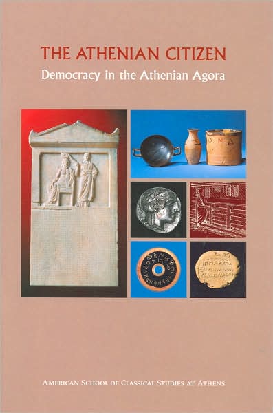 Cover for Mabel Lang · The Athenian Citizen: Democracy in the Athenian Agora - Agora Picture Book (Paperback Book) [Revised edition] (2004)