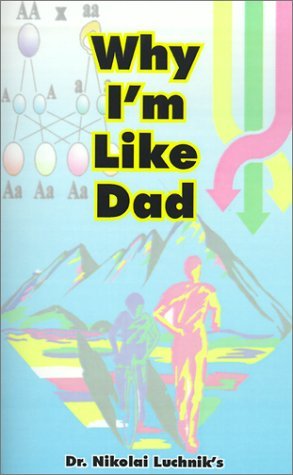 Cover for N Luchnik · Why I'm Like Dad (Pocketbok) (2000)