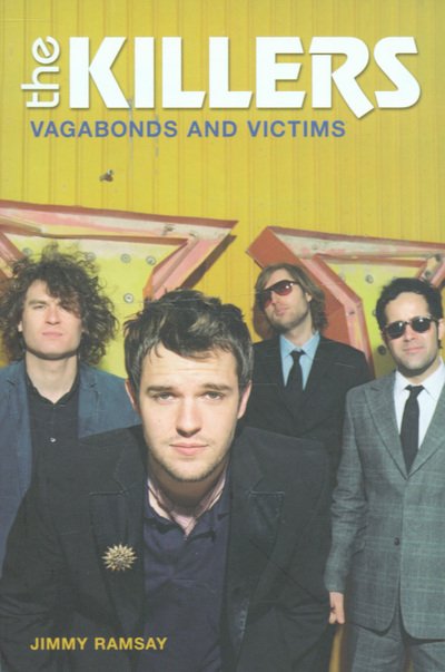 Cover for Jimmy Ramsay · The Killers: Vagabonds and Victims (Paperback Bog) (2005)