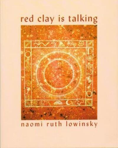 Cover for Naomi Ruth Lowinsky · Red clay is talking (Bok) (2000)