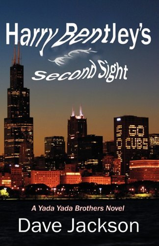 Cover for Dave Jackson · Harry Bentley's Second Sight (Yada Yada Brothers) (Pocketbok) (2010)