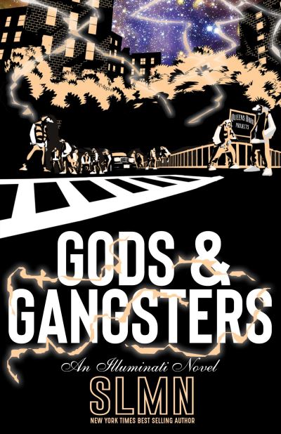 Cover for Slmn · Gods &amp; Gangsters: An Illuminati Novel (Paperback Book) (2020)