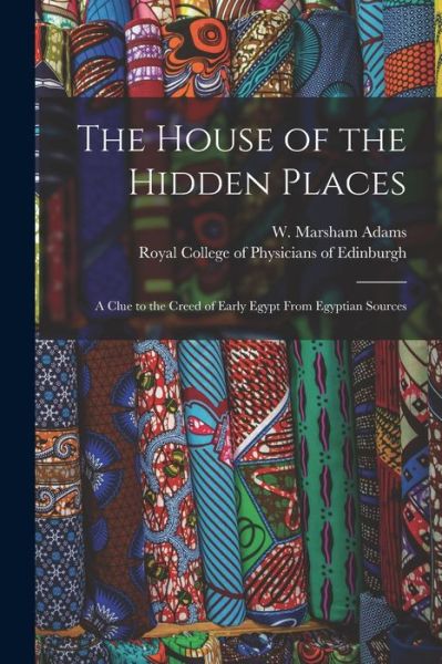 Cover for LLC Creative Media Partners · The House of the Hidden Places (Paperback Book) (2021)