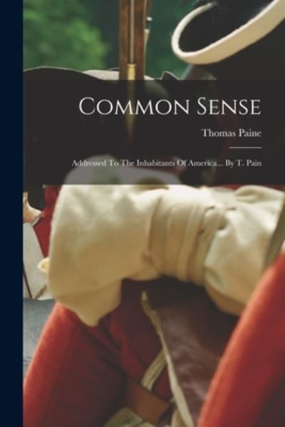 Cover for Thomas Paine · Common Sense (Bok) (2022)