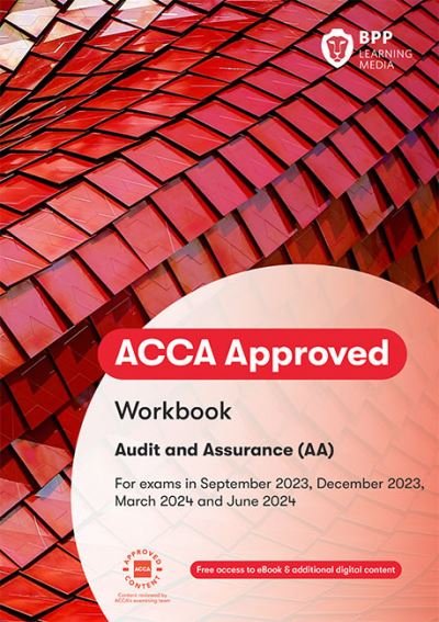 Cover for BPP Learning Media · ACCA Audit and Assurance: Workbook (Paperback Book) (2023)