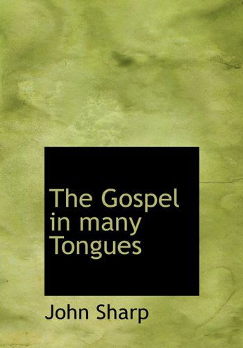 Cover for John Sharp · The Gospel in Many Tongues (Inbunden Bok) (2010)