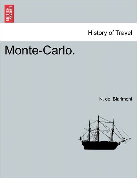 Cover for N De Blarimont · Monte-carlo. (Paperback Book) (2011)