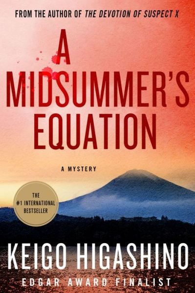 Cover for Keigo Higashino · A Midsummer's Equation: A Detective Galileo Mystery (Taschenbuch) (2017)