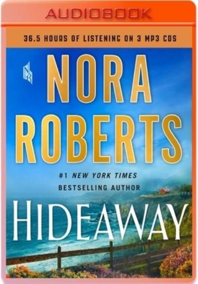 Cover for Nora Roberts · Hideaway A Novel (CD) (2021)