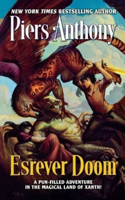 Esrever Doom - Piers Anthony - Books - Doherty Associates, LLC, Tom - 9781250794420 - October 28, 2014