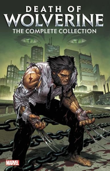 Cover for Charles Soule · Death Of Wolverine: The Complete Collection (Paperback Bog) (2018)