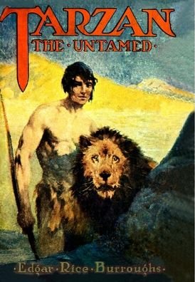 Tarzan the Untamed - Edgar Rice Burroughs - Books - Lulu.com - 9781329982420 - March 18, 2016