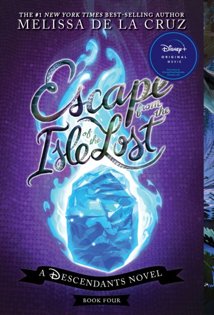 Escape from the Isle of the Lost: A Descendants Novel - The Descendants - Melissa De La Cruz - Książki - Hyperion - 9781368112420 - 15 października 2024