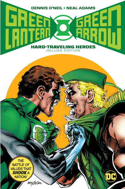 Cover for Denny O'neil · Green Lantern / Green Arrow: Hard Travelin' Heroes (Hardcover Book) [Deluxe edition] (2018)